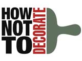How Not to Decorate (Series 3)
